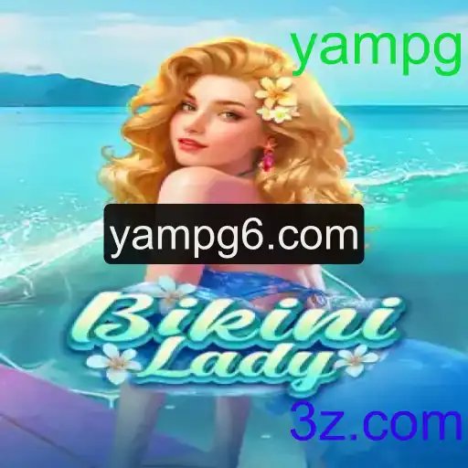 Descubra o Universo de BikiniLady: Regras, Descrição e Introdução ao Jogo 'yampg'